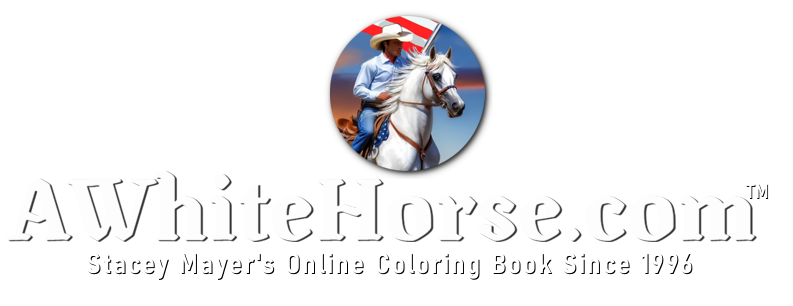 AWhiteHorse.com™ Stacey Mayer's Online Coloring Book Pages